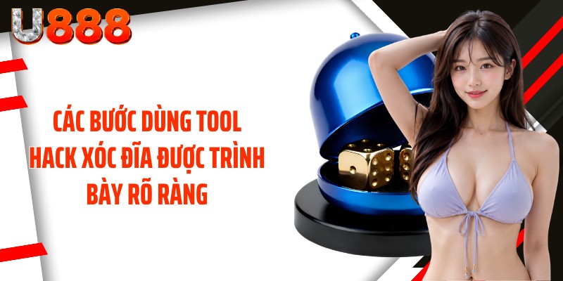 Các bước dùng tool hack xóc đĩa được trình bày rõ ràng
