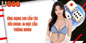 Ứng Dụng Soi Cầu Tài Xỉu U888: AI Đọc Cầu Thông Minh